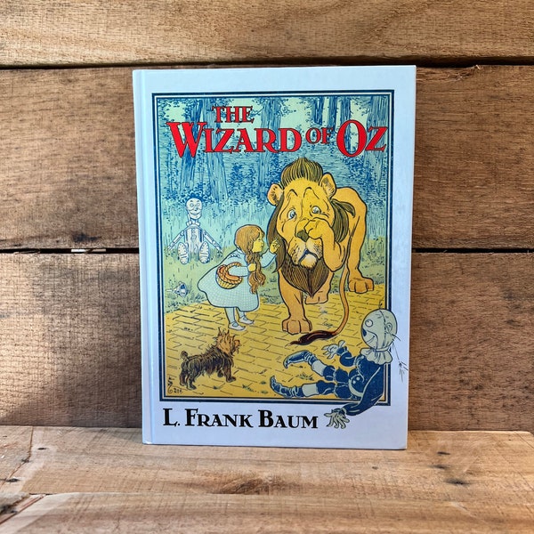 The Wizard of Oz, Illustrated by W. W. Denslow