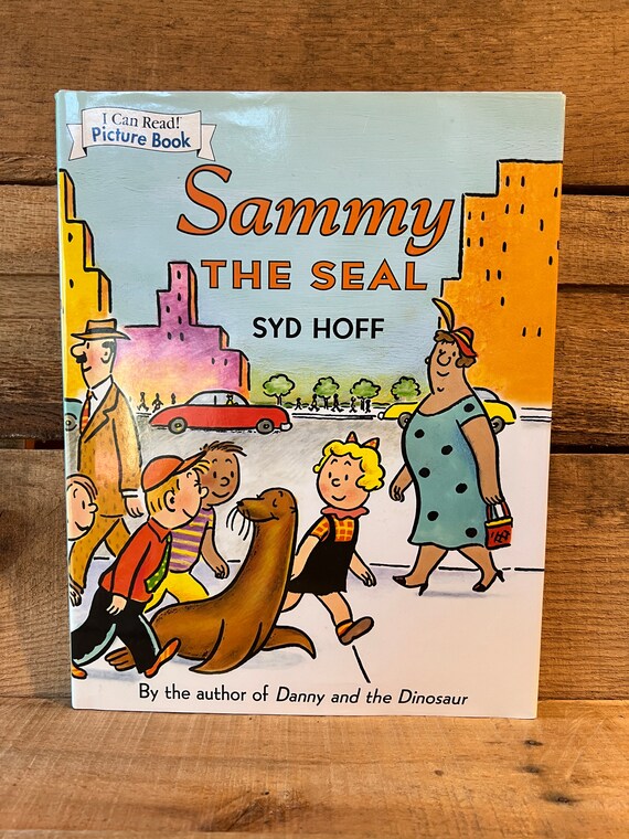 Sammy the Seal by Syd Hoff, an I Can Read Picture Book: With Dust