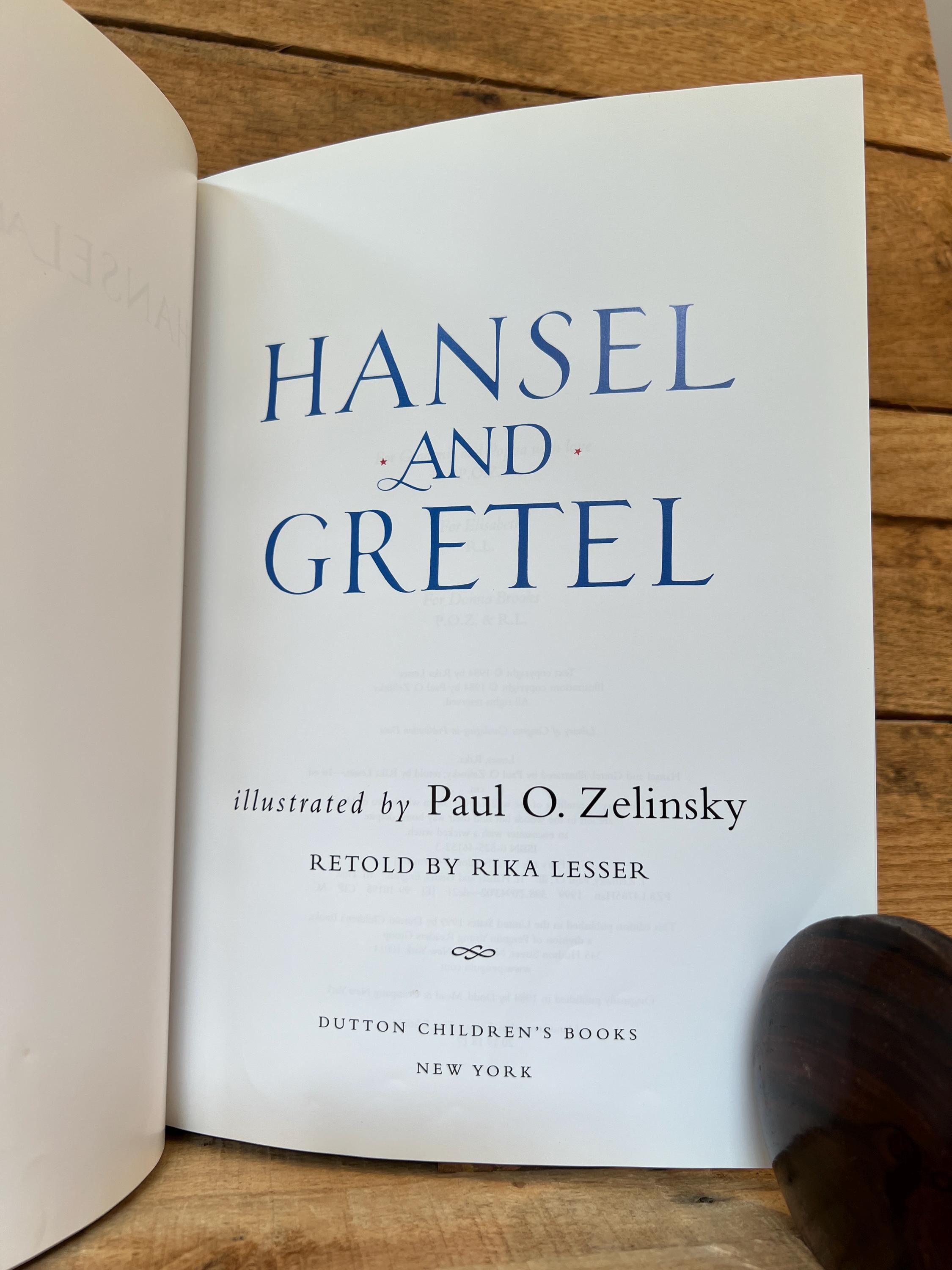Hansel and Gretel, Illustrated by Paul Zelinsky: With Dust Jacket