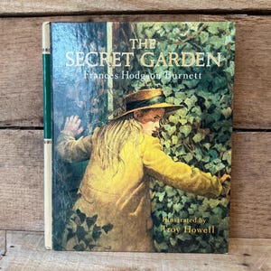 The Secret Garden by Frances Hodgson Burnett: Longmeadow Press 1987