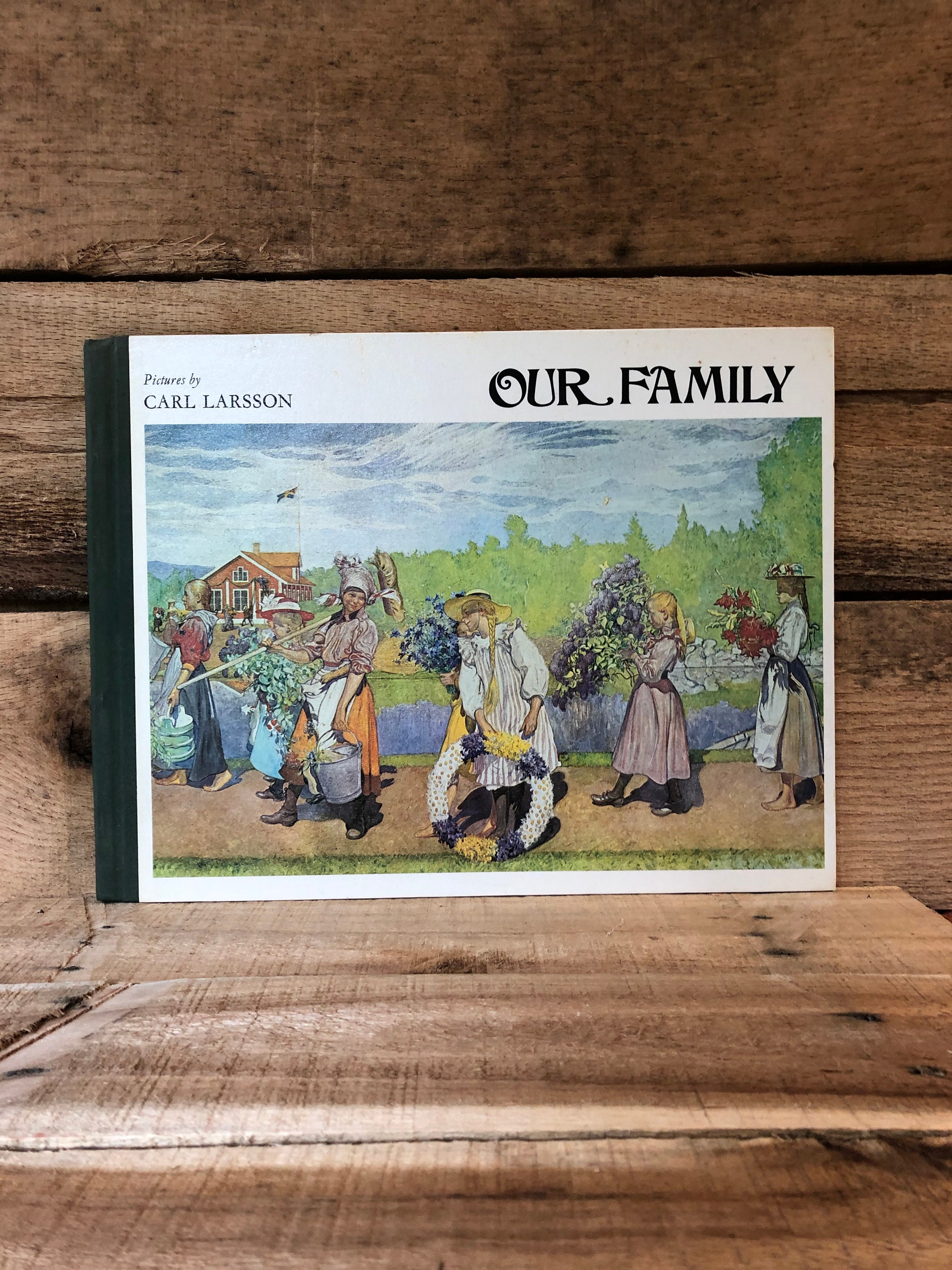 Our Family with Pictures by Carl Larsson: Methuen Children's Books 1980