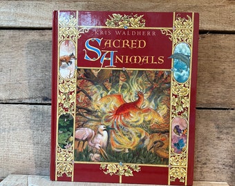Sacred Animals by Kris Waldherr: 2001