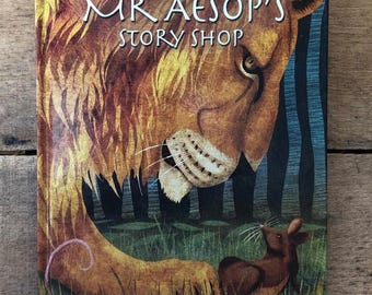 Mr. Aesop's Story Shop by Bob Hartman, Illustrated by Jago: 2010