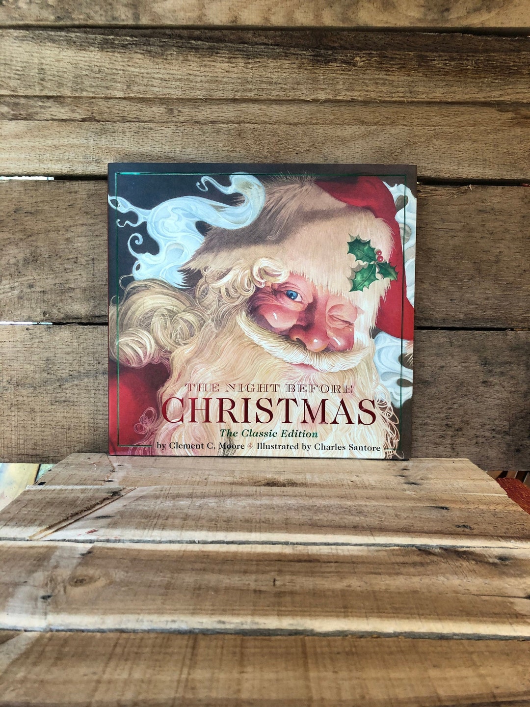 The Night Before Christmas Illustrated by Charles Santore With Dust