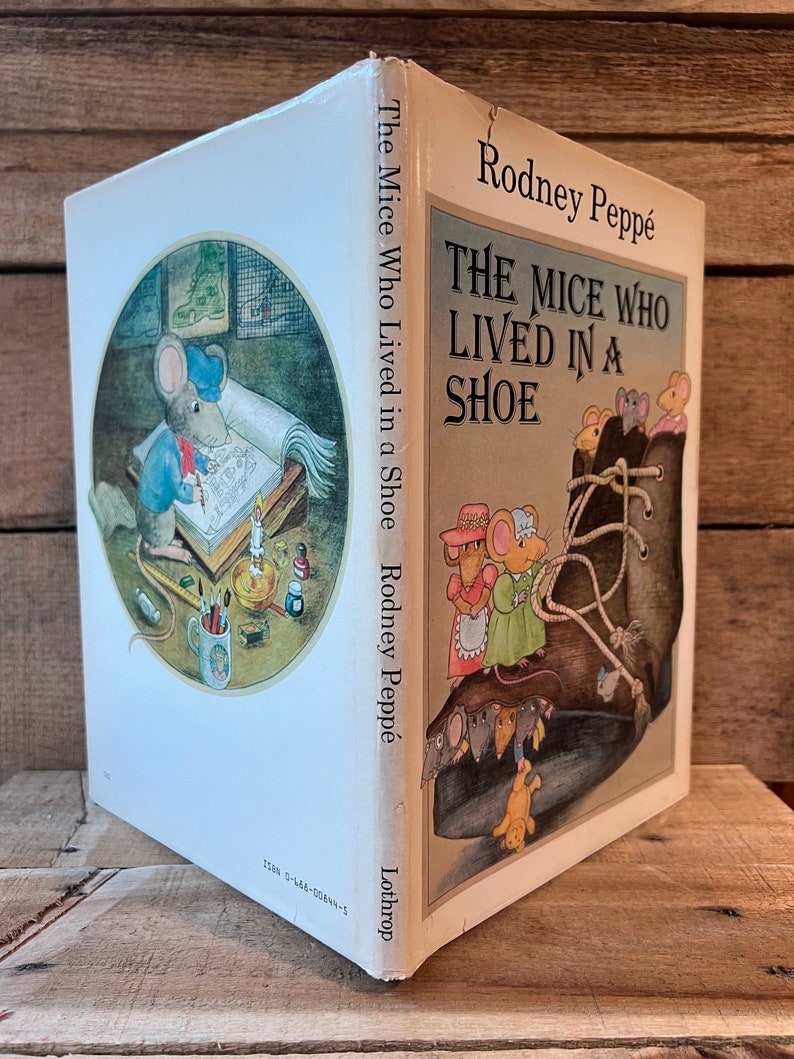 Rodney Mouse The Mice Who Lived in a Shoe by Rodney Peppe: With Dust Jacket 1981 ...