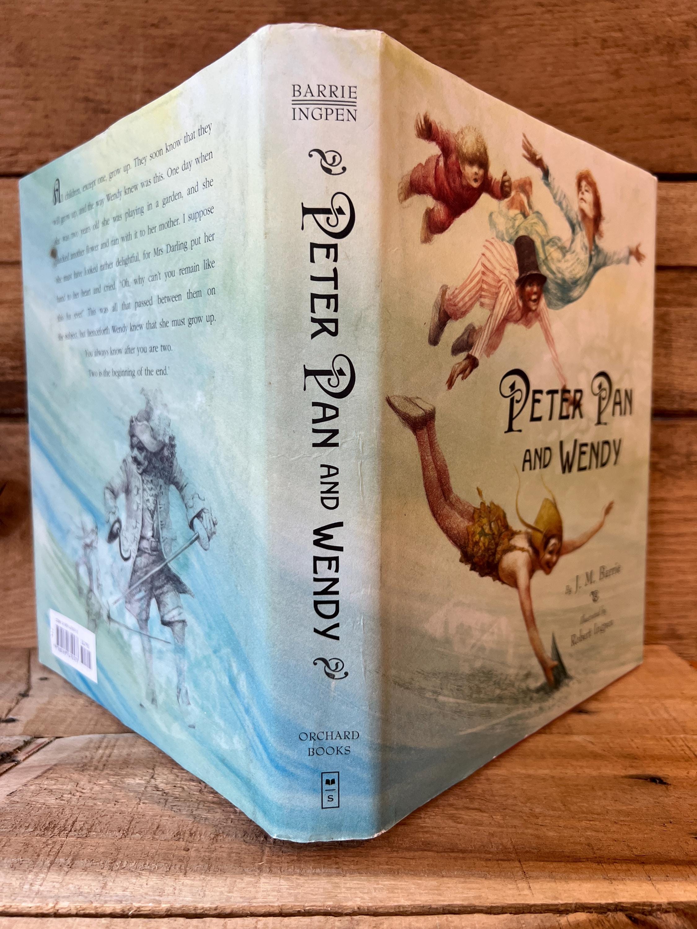 Peter Pan and Wendy, Illustrated by Robert Ingpen: With Dust