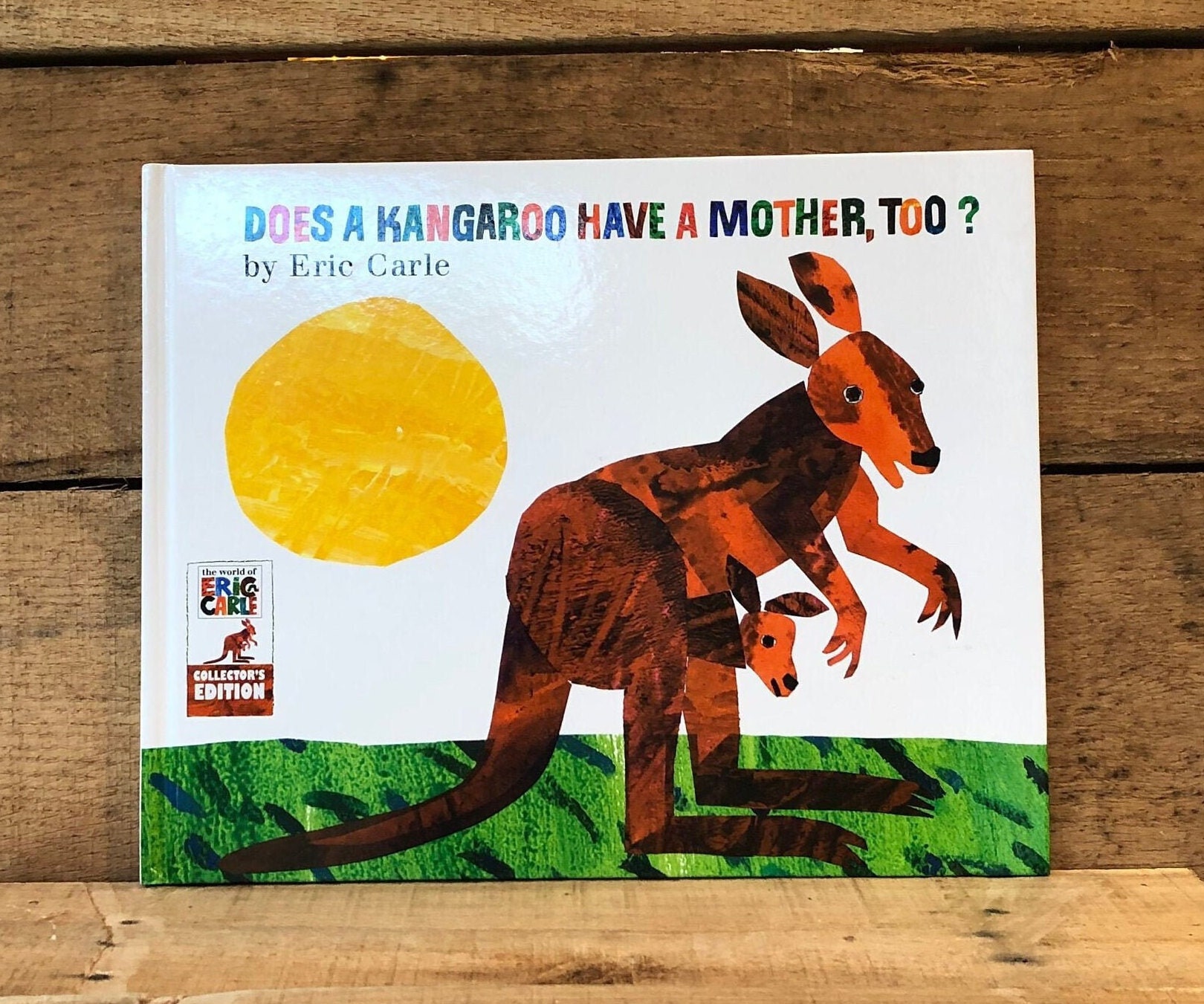 Does a Kangaroo Have a Mother, Too?[ DOES A KANGAROO HAVE A