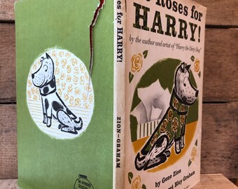 No Roses for Harry! by Gene Zion, Illustrated by Margaret Bloy