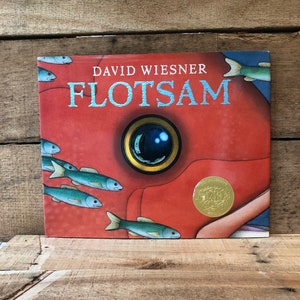 Flotsam by David Wiesner: with Dust Jacket 2006
