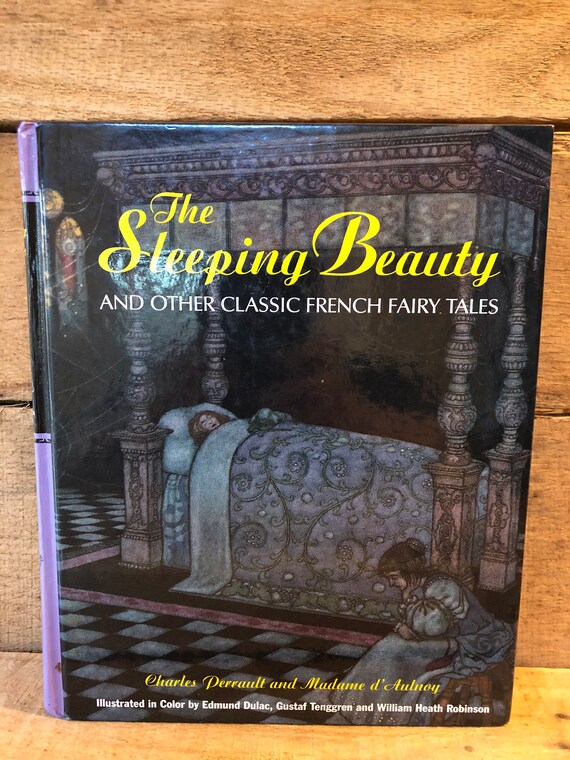 The Sleeping Beauty and Other French Fairy Tales: Longmeadow Press