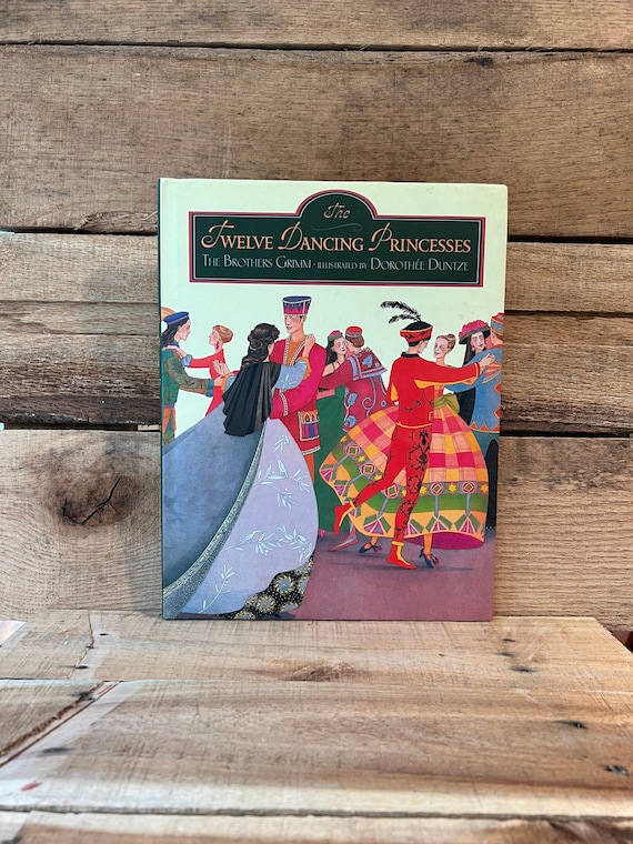 The Twelve Dancing Princesses by the Brothers Grimm, Illustrated
