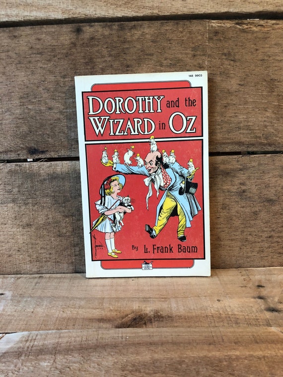 Dorothy and the Wizard of Oz by L. Frank Baum: Coles Publishing