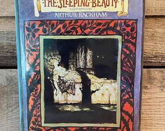 The Sleeping Beauty, Told by C. S. Evans, Illustrated by Arthur Rackham: with Dust Jacket, 1972