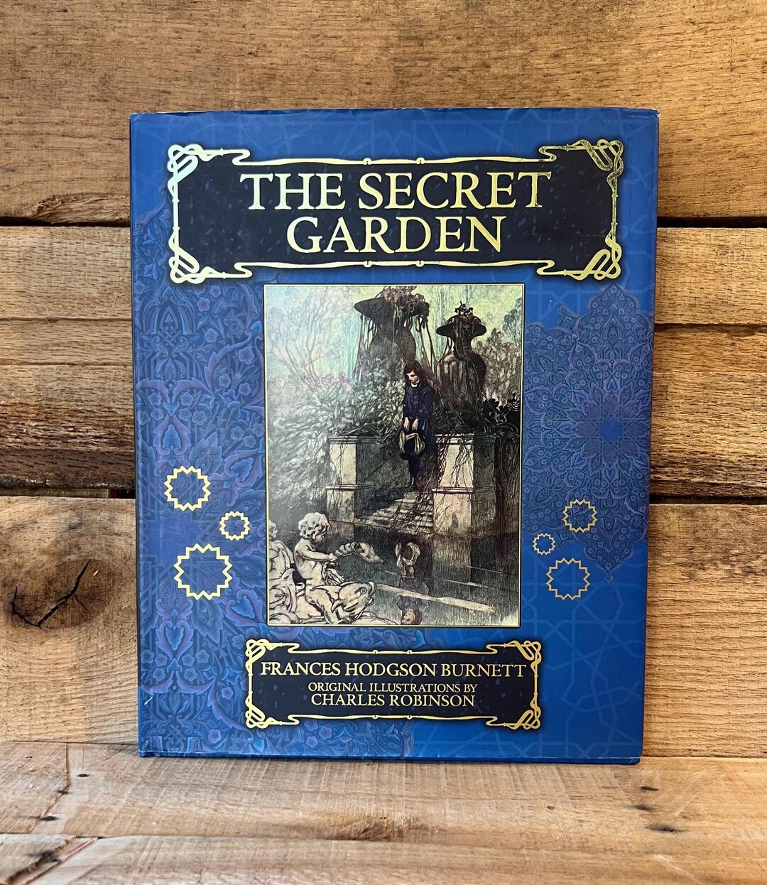 The Secret Garden, Illustrated by Charles Robinson With Dust Jacket