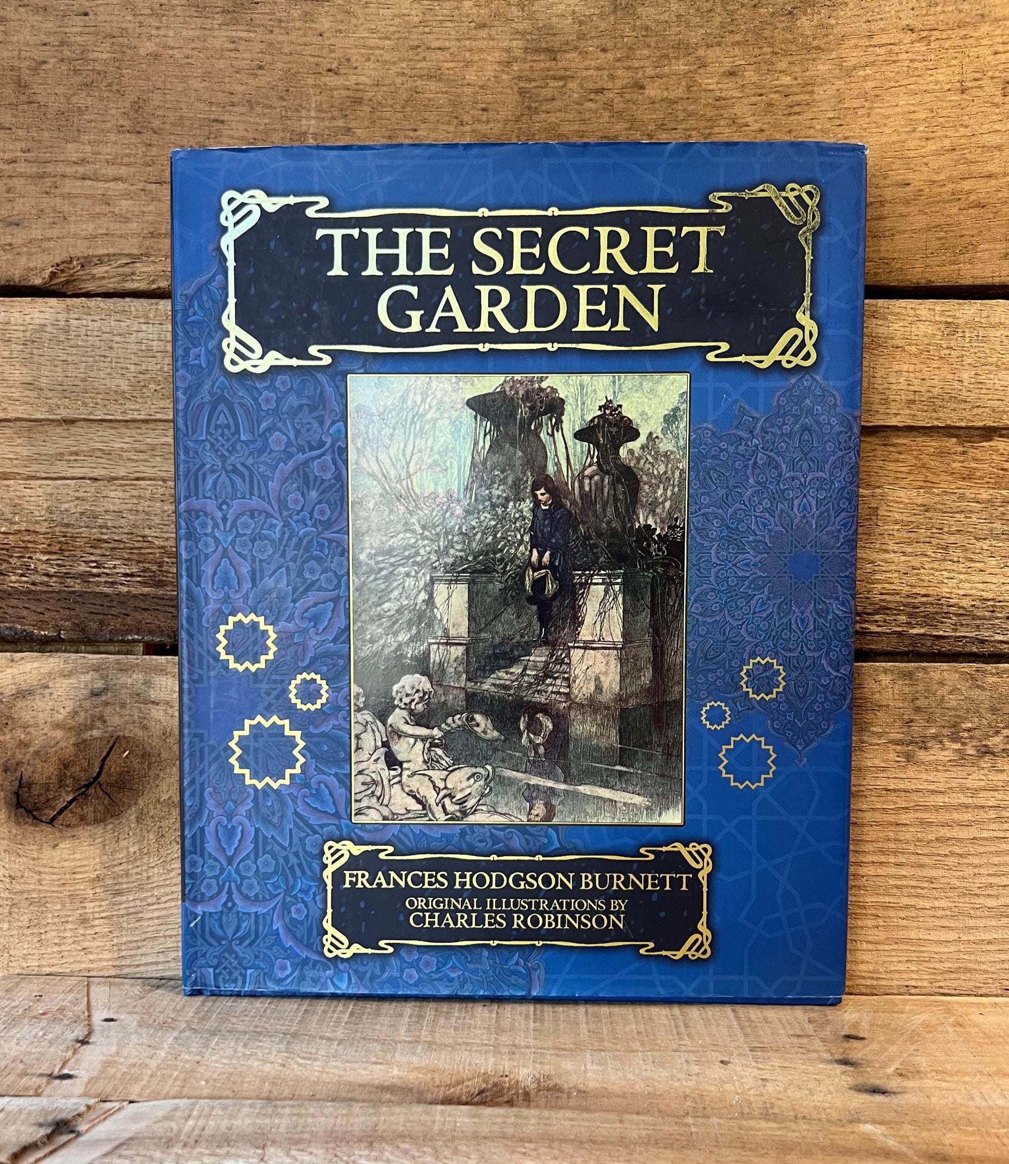 The Secret Garden, Illustrated by Charles Robinson: With Dust