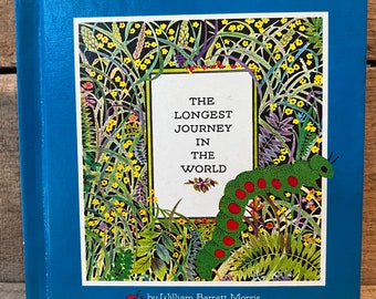 The Longest Journey in the World by William B. Morris, Illustrated