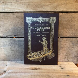 Huckleberry Finn by Mark Twain: The Easton Press 1994