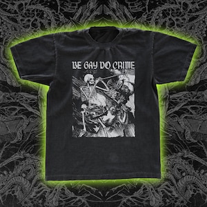 Be Gay Do Crime Skeleton - Classic Tee - Night Channels