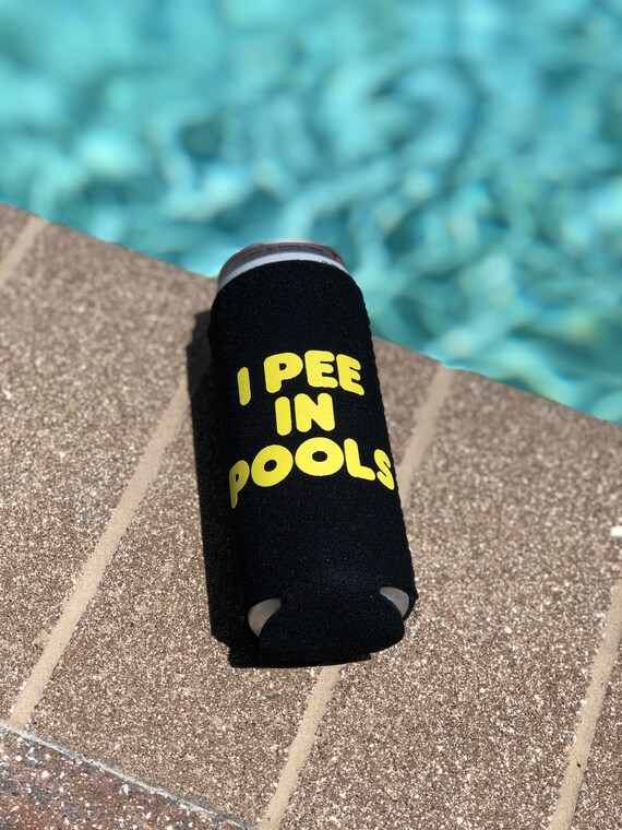 I Pee in Pools Funny Slim Can Cooler Gag Gift Pool Party Etsy