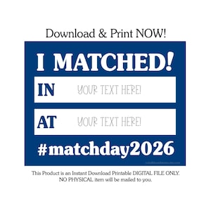 Cartello per la residenza Match Day 2026, cartello modificabile per la laurea in medicina, accessorio fotografico stampabile per Match Day, ho abbinato, decorazioni per Match Day, 101a