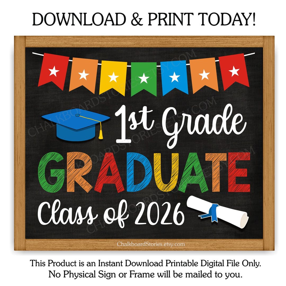 1st Grade Last Day of School Graduation Sign, Boy Girl First Grade ...