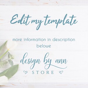 Puede incluir: Fondo de madera blanco con una superposición de texto azul que dice "Edit my template" y "more information in description belowe". Debajo del texto, una fuente cursiva azul que dice "design by ann" y un símbolo de corazón a cada lado de la palabra "STORE".