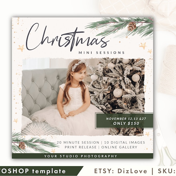 May include: A Christmas mini session announcement with a green and white Christmas tree, a girl in a white dress, and the text "Christmas Mini Sessions" and "November 12, 13 & 27 ONLY $150".