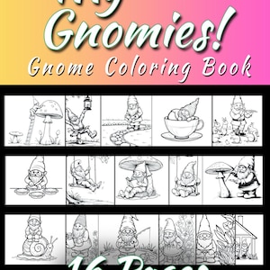 Cute Gnome Scenes Coloring Book | Adorable Gnome Activities: 16 pages! | Digital Download for All Ages