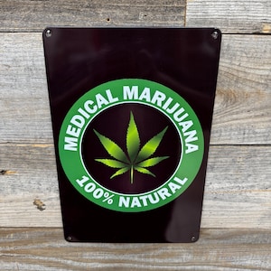 Medical Marijuana Metal Sign – 100% Natural, 11x8&quot; Metal Sign Chill Zone Decor for Home, Lounge, Dispensary or Mancave Wall decor