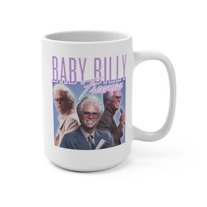 Baby Billy righteous gemstones Mug 15oz