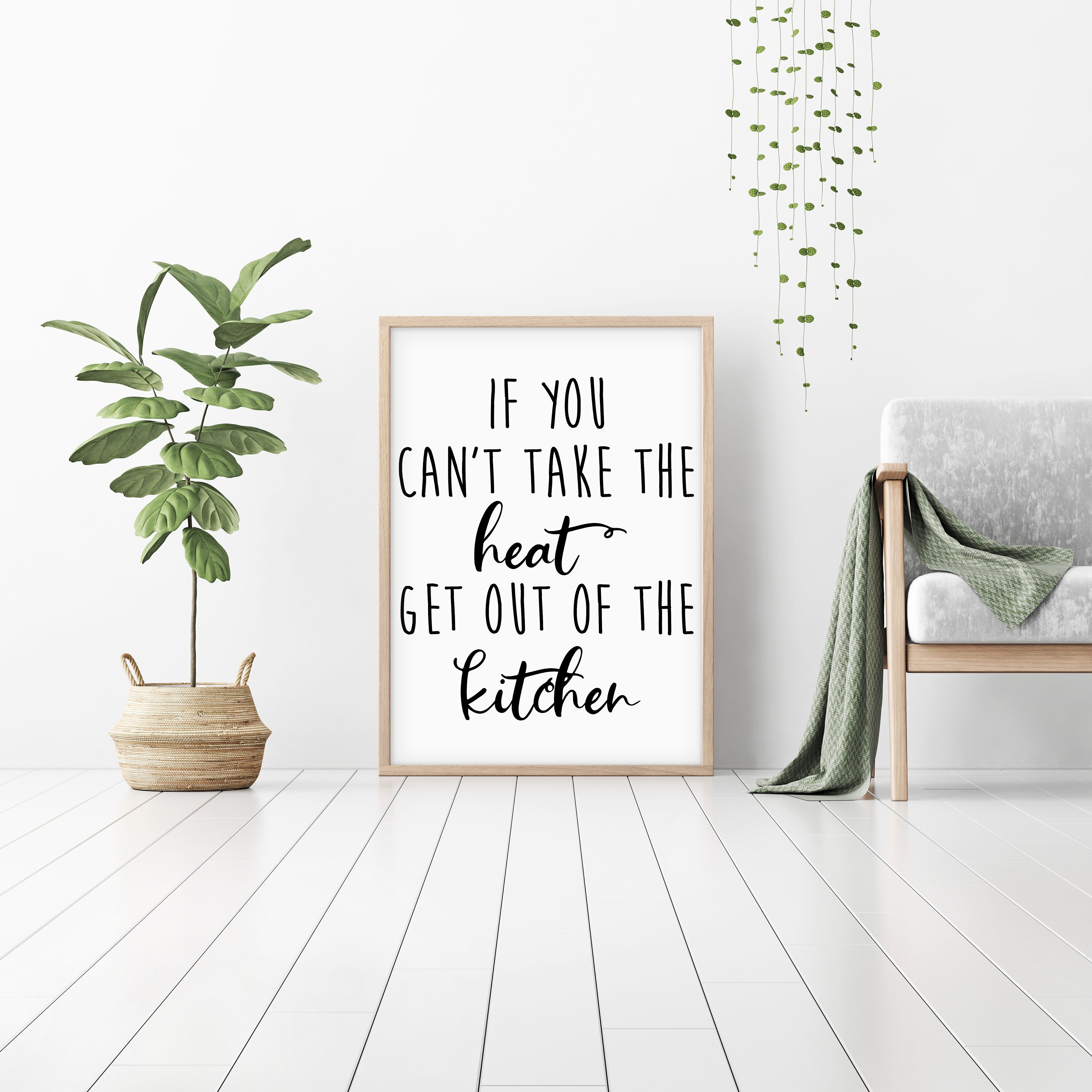 If You Cant Take the Heat Get Out of the Kitchen Digital Etsy