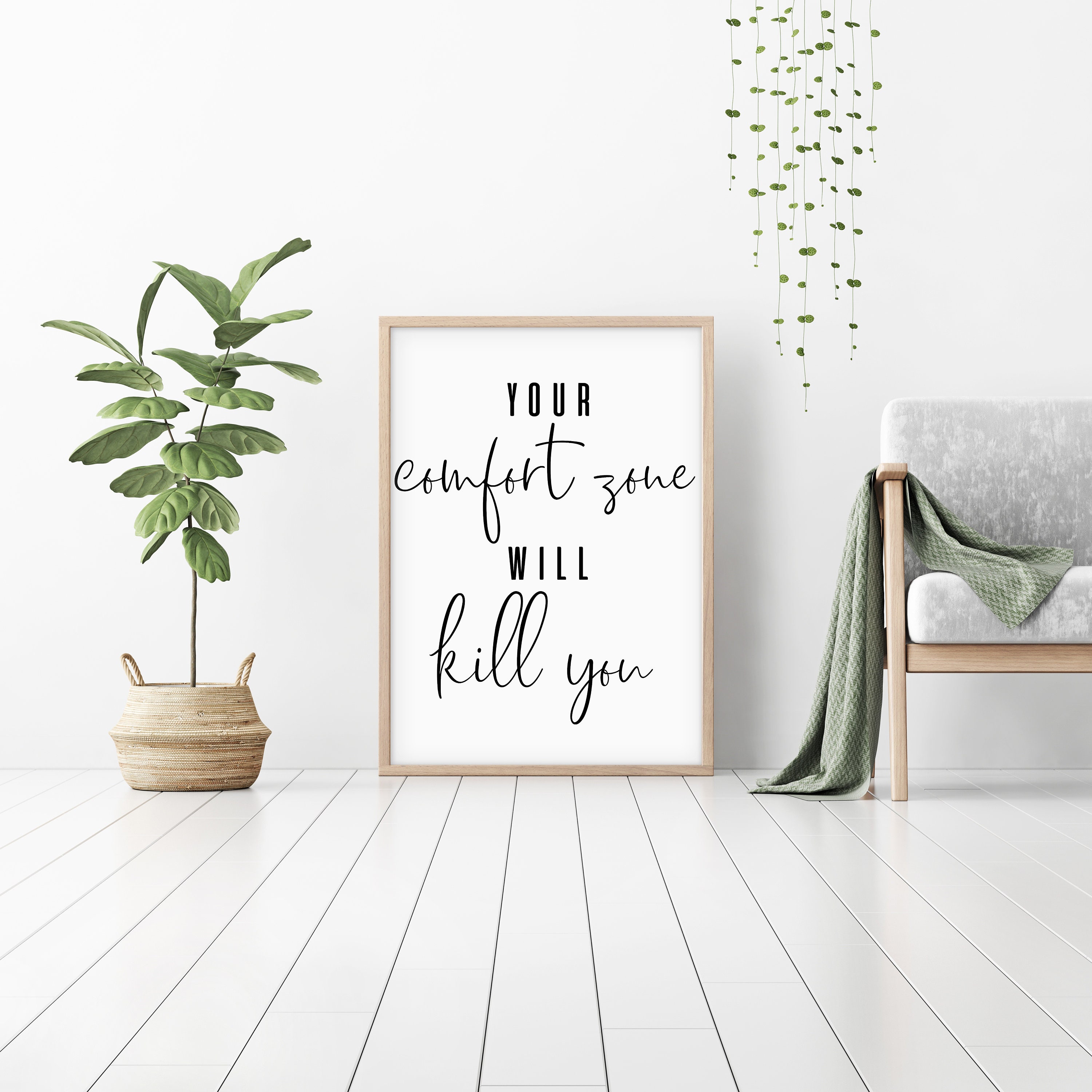 Your Comfort Zone Will Kill You Digital Poster Print Etsy