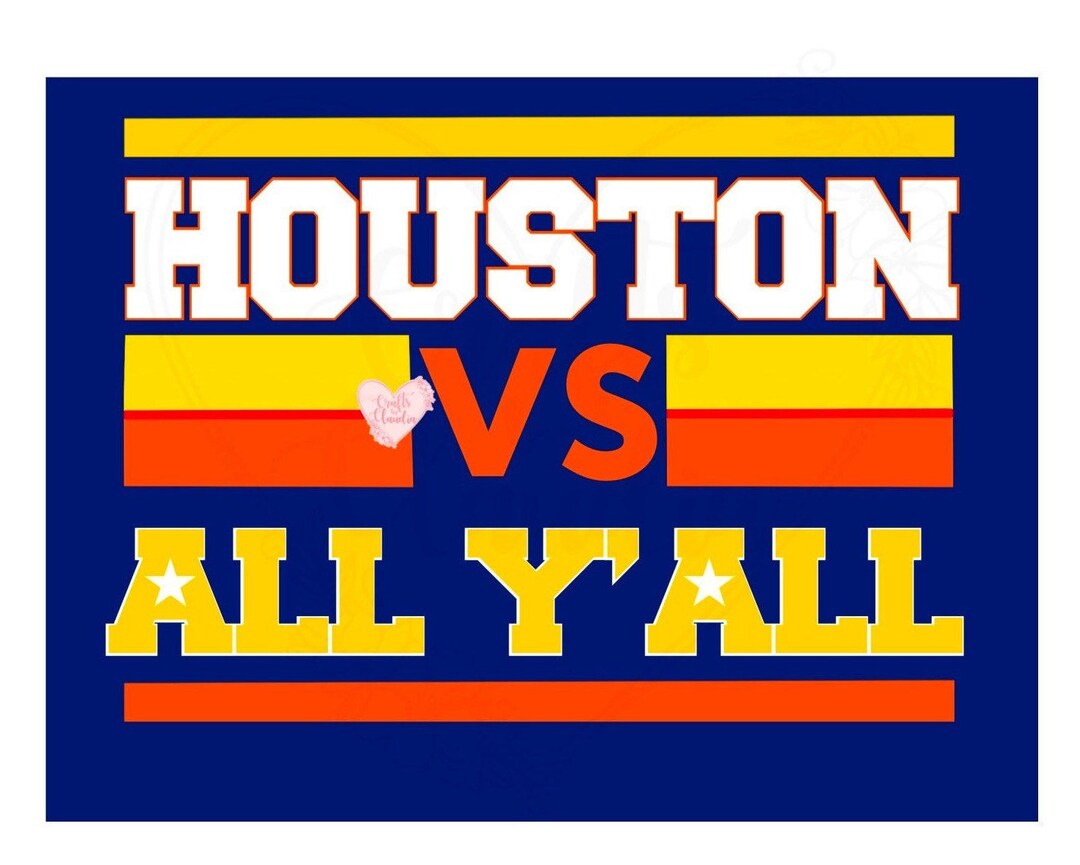 Houston Vs All Yall Svgclutch City Svg H Town Svgrun It Etsy Canada