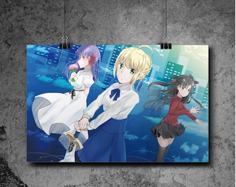 FSN Fate/Stay Night // FGO Fate/Grand Order - Saber + Rin Tohsaka + Sakura Matou || 11x17 Art Print Poster