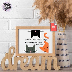 Funny Cat Quote Cross Stitch PDF Pattern — Cats Are Like Potato Chips Four Cats Humor Embroidery Instant Download PT-475