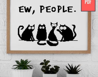 Funny Cat Cross Stitch Pattern PDF - Four Black Cats Sarcastic Quote Embroidery - Instant Download - Wall Art - Cat Humor Decor PT-346