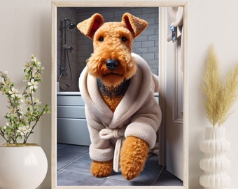 Airedale Terrier in Bathrobe Art Print | Funny Dog Bathroom Decor (Digital Download)