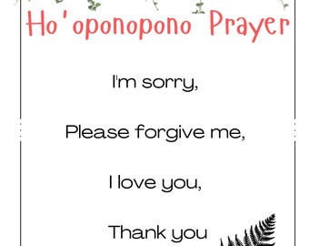 Inspirational Collection - Ho'oponopono Prayer - Digital Download 0 Digital Image