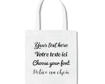 Tote bag personnalisable blanc, texte à personnaliser, polices d'écriture et couleur du texte au choix