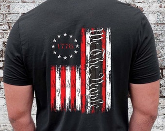 We The People Shirt | Unisex T-Shirt | 1776 Flag Shirt | American Flag Shirt | US Constitution | Patriotic Shirts | USA Flag Patriotic