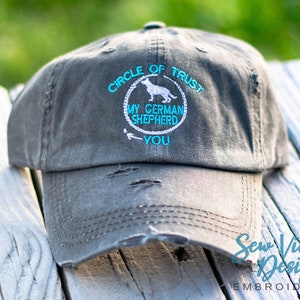 Circle of Trust My German Shepherd Hat | Distressed Baseball Cap OR Ponytail Hat | German Shepherd Mom Gift | Dog Mom | Customize it!