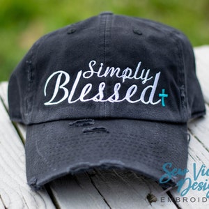 Simply Blessed Hat | Distressed Baseball Cap OR Ponytail Hat | Custom Embroidered Hat | Blessed Christian | Simply Blessed with a Cross