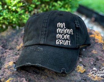 Ma Mama Mom Bruh | Distressed Baseball Cap OR Ponytail Hat | Gifts for Mom | Mom Life | Personalized Embroidered | Hats for Moms | Boy Mama