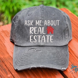 Ask Me About Real Estate Hat | Distressed Baseball Cap OR Ponytail Hat | Realty | Real Estate Agent Hat | Real Estate Gift | Closing Gift