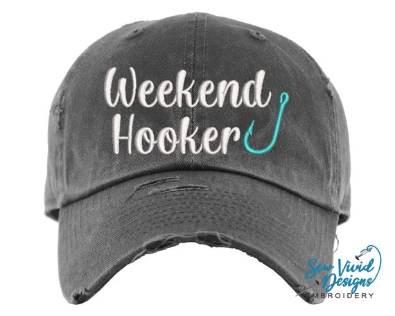 Weekend Hooker Hat Distressed Baseball Cap OR Ponytail Hat Fishing