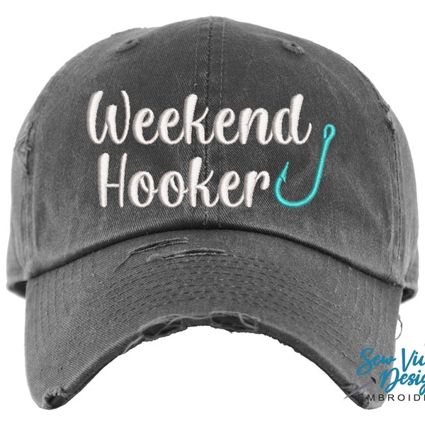 Weekend Hooker Hat | Distressed Baseball Cap OR Ponytail Hat | Fishing Hat | Fishing Gift | Custom Fishing Hat | Angler Fishing Gifts