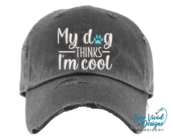 My Dog Thinks I'm Cool Hat Distressed Baseball Cap OR Ponytail Hat Dog  Lover Gift Funny Hat Dog Mama Dog Lover Gift Dog Mom Hat -  Hong Kong