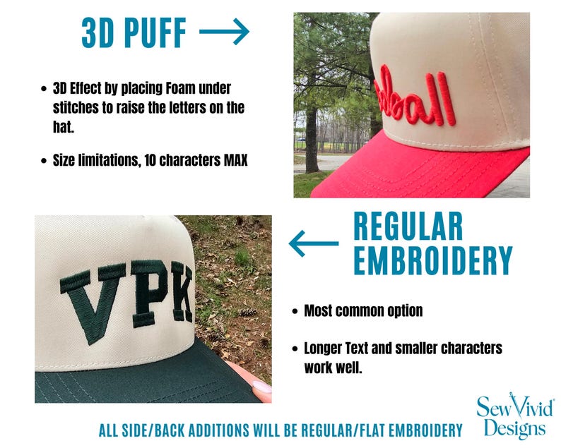 May include: A comparison of two hats: one with 3D puff red embroidery on a cream and red hat, and one with flat dark green embroidery on a cream and dark green hat. Text includes 3D PUFF, REGULAR EMBROIDERY, and Sew Vivid Designs.