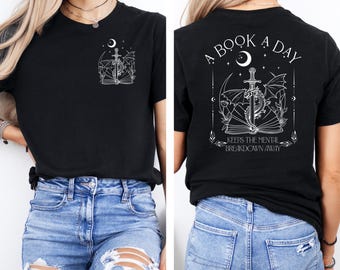 A Book A Day T-Shirt Front & Back | Unisex T Shirt | Anti Social | Gift for Book Lovers | Bookish Merch | Bookstagram BookTok Book Merch