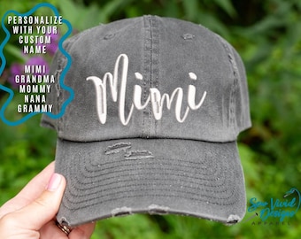 Mimi Hat | Distressed Baseball Cap OR Ponytail Hat | Customize your text - Grandma, Mimi, Mamaw, Gigi ... | Gifts for Nana | Mimi Gift
